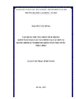 Luận văn Vận dụng thủ tục phân tích trong kiểm toán Báo cáo tài chính tại các đơn vị hành chính sự nghiệp do kiểm toán nhà nước thực hiện