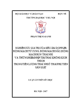 Nghiên cứu giá trị của siêu âm doppler động mạch tử cung, động mạch não, động mạch rốn thai nhi và thử nghiệm nhịp tim thai không kích thích trong tiên lượng thai nhi ở thai phụ tiền sản giật