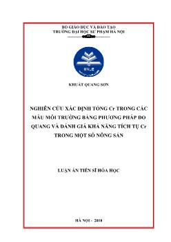 Nghiên cứu xác định tổng cr trong các mẫu môi trường bằng phương pháp đo quang và đánh giá khả năng tích tụ cr trong một số nông sản