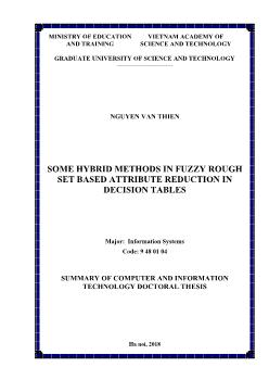 Some hybrid methods in fuzzy rough set based attribute reduction in decision tables