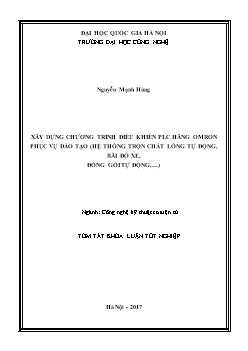 Tóm tắt Khóa luận Xây dựng chương trình điều khiển plc hãng omron phục vụ đào tạo (hệ thống trộn chất lỏng tự động, bãi đỗ xe, đóng gói tự động,…)