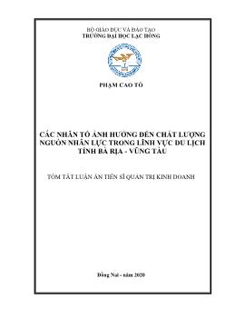 Tóm tắt Luận án Các nhân tố ảnh hưởng đến chất lượng nguồn nhân lực trong lĩnh vực du lịch tỉnh Bà Rịa - Vũng tàu