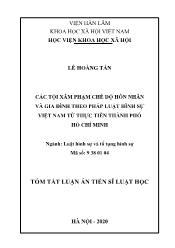 Tóm tắt Luận án Các tội xâm phạm chế độ hôn nhân và gia đình theo pháp luật hình sự Việt Nam từ thực tiễn thành phố Hồ Chí Minh