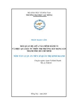 Tóm tắt Luận án Mối quan hệ giữa tài chính hành vi và hiệu quả đầu tư trên thị trường bất động sản thành phố Hồ Chí Minh