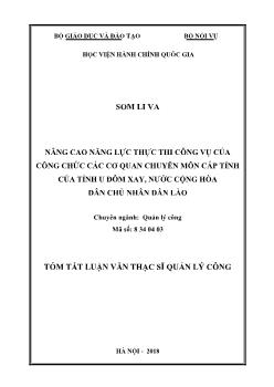 Tóm tắt Luận án Nâng cao năng lực thực thi công vụ của công chức các cơ quan chuyên môn cấp tỉnh của tỉnh u đôm xay, nước cộng hõa dân chủ nhân dân Lào