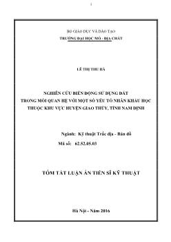 Tóm tắt Luận án Nghiên cứu biến động sử dụng đất trong mối quan hệ với một số yếu tố nhân khẩu học thuộc khu vực huyện Giao Thủy, tỉnh Nam Định