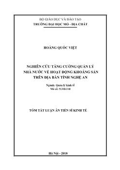 Tóm tắt Luận án Nghiên cứu tăng cường quản lý nhà nước về hoạt động khoáng sản trên địa bàn tỉnh Nghệ An