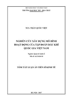 Tóm tắt Luận án Nghiên cứu xây dựng mô hình hoạt động của tập đoàn dầu khí quốc gia Việt Nam