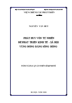 Tóm tắt Luận án Phát huy vốn tự nhiên để phát triển kinh tế - Xã hội vùng đồng bằng Sông Hồng