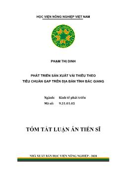 Tóm tắt Luận án Phát triển sản xuất vải thiều theo tiêu chuẩn gap trên địa bàn tỉnh Bắc Giang