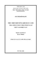 Tóm tắt Luận án Thực hiện hợp đồng khi hoàn cảnh thay đổi cơ bản theo pháp luật Việt Nam hiện nay