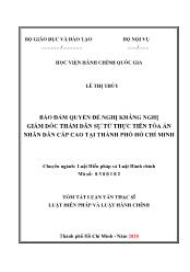 Tóm tắt Luận văn Bảo đảm quyền đề nghị kháng nghị giám đốc thẩm dân sự từ thực tiễn tòa án nhân dân cấp cao tại thành phố Hồ Chí Minh