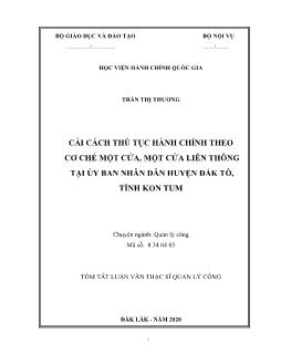 Tóm tắt Luận văn Cải cách thủ tục hành chính theo cơ chế một cửa, một cửa liên thông tại ủy ban nhân dân huyện Đắk tô, tỉnh Kon Tum