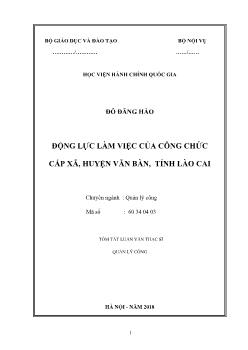 Tóm tắt Luận văn Động lực làm việc của công chức cấp xã, huyện Văn Bàn, tỉnh Lào Cai