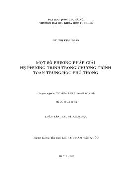 Tóm tắt Luận văn Một số phương pháp giải hệ phương trình trong chương trình toán trung học phổ thông