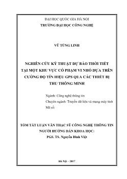Tóm tắt Luận văn Nghiên cứu kỹ thuật dự báo thời tiết tại một khu vực có phạm vi nhỏ dựa trên cường độ tín hiệu gps qua các thiết bị thu thông minh