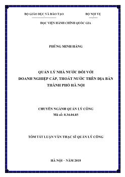 Tóm tắt Luận văn Quản lý nhà nước đối với doanh nghiệp cấp, thoát nước trên địa bàn thành phố Hà Nội