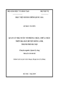 Tóm tắt Luận văn Quản lý nhà nước về phòng cháy, chữa cháy trên địa bàn huyện Đông Anh, thành phố Hà Nội