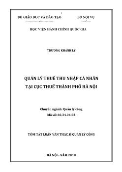Tóm tắt Luận văn Quản lý thuế thu nhập cá nhân tại cục thuế thành phố Hà Nội