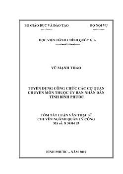 Tóm tắt Luận văn Tuyển dụng công chức các cơ quan chuyên môn thuộc ủy ban nhân dân tỉnh Bình Phước