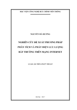 Luận án Nghiên cứu đề xuất phương pháp phân tích và phát hiện lưu lượng bất thường trên mạng internet