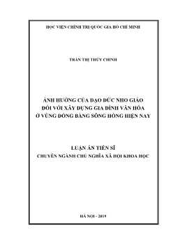 Luận văn Ảnh hưởng của đạo đức nho giáo đối với xây dựng gia đình văn hóa ở vùng đồng bằng sông Hồng hiện nay