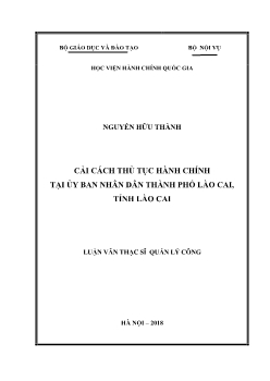 Luận văn Cải cách thủ tục hành chính tại ủy ban nhân dân thành phố Lào Cai, tỉnh Lào Cai
