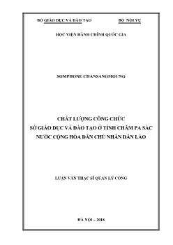 Luận văn Chất lượng công chức sở giáo dục và đào tạo ở tỉnh Chăm Pa Sắc nước cộng hòa dân chủ nhân dân Lào