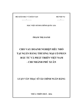 Luận văn Cho vay doanh nghiệp siêu nhỏ tại ngân hàng thương mại cổ phần đầu tư và phát triển Việt Nam - Chi nhánh Phú Xuân