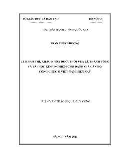 Luận văn Lệ khảo thí, khảo khóa dưới thời vua Lê Thánh Tông và bài học kinh nghiệm cho đánh giá cán bộ, công chức tại Việt Nam hiện nay