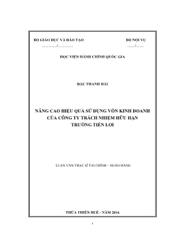 Luận văn Nâng cao hiệu quả sử dụng vốn kinh doanh của công ty trách nhiệm hữu hạn trường Tiến Lợi