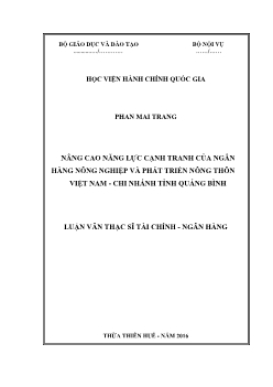 Luận văn Nâng cao năng lực cạnh tranh của ngân hàng nông nghiệp và phát triển nông thôn Việt Nam - Chi nhánh tỉnh Quảng Bình