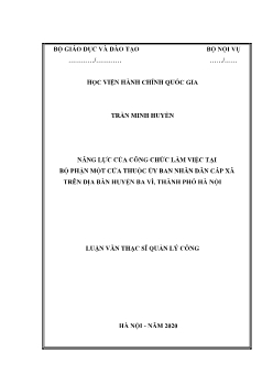 Luận văn Năng lực của công chức làm việc tại bộ phận một cửa thuộc ủy ban nhân dân cấp xã trên địa bàn huyện Ba Vì, thành phố Hà Nội