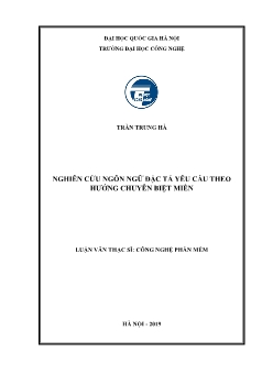 Luận văn Nghiên cứu ngôn ngữ đặc tả yêu cầu theo hướng chuyên biệt miền