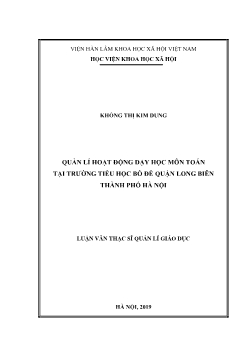 Luận văn Quản lí hoạt động dạy học môn toán tại trường tiểu học bồ đề quận Long Biên thành phố Hà Nội