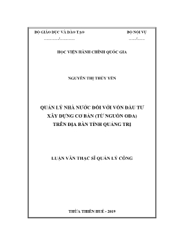 Luận văn Quản lý nhà nước đối với vốn đầu tư xây dựng cơ bản (từ nguồn oda) trên địa bàn tỉnh Quảng Trị