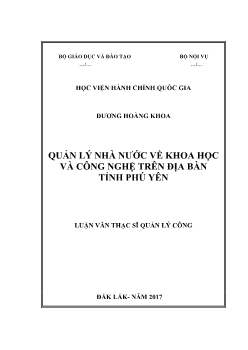 Luận văn Quản lý nhà nước về khoa học và công nghệ trên địa bàn tỉnh Phú Yên