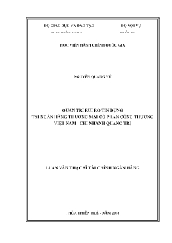 Luận văn Quản trị rủi ro tín dụng tại ngân hàng thương mại cổ phần công thương Việt Nam - Chi nhánh Quảng Trị