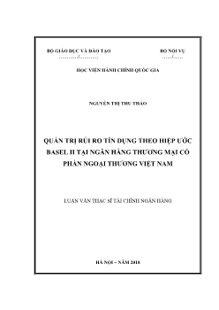 Luận văn Quản trị rủi ro tín dụng theo hiệp ước basel II tại ngân hàng thương mại cổ phần ngoại thương Việt Nam