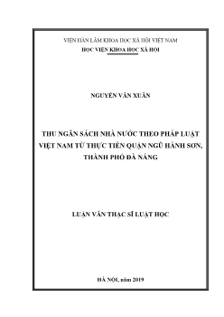 Luận văn Thu ngân sách nhà nước theo pháp luật Việt Nam từ thực tiễn quận Ngũ Hành Sơn, thành phố Đà Nẵng