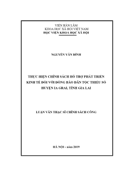 Luận văn Thực hiện chính sách hỗ trợ phát triển kinh tế đối với đồng bào dân tộc thiểu số huyện Ia grai, tỉnh Gia Lai