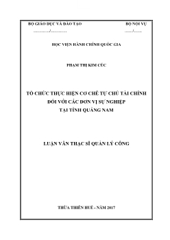 Luận văn Tổ chức thực hiện cơ chế tự chủ tài chính đối với các đơn vị sự nghiệp tại tỉnh Quảng Nam