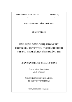 Luận văn Ứng dụng công nghệ thông tin trong giải quyết thủ tục hành chính tại bảo hiểm xã hội tỉnh Quảng Trị