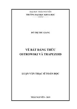 Luận văn Về bất đẳng thức ostrowski và trapezoid