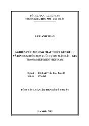 Tóm tắt Luận án Nghiên cứu phương pháp thiết kế tối ưu và bình sai hỗn hợp lưới tự do mặt đất - Gps trong điều kiện Việt Nam