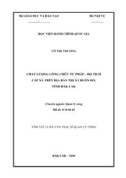 Tóm tắt Luận văn Chất lượng công chức tư pháp – hộ tịch cấp xã trên địa bàn thị xã Buôn hồ, tỉnh Đắk Lắk