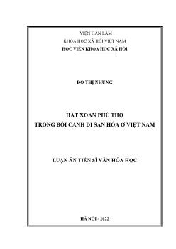 Luận án Hát xoan Phú Thọ trong bối cảnh di sản hóa ở Việt Nam