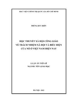 Luận án Học thuyết xã hội công giáo về trách nhiệm xã hội và biểu hiện của nó ở Việt Nam hiện nay