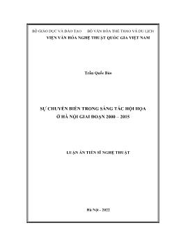 Luận án Sự chuyển biến trong sáng tác hội họa ở Hà Nội giai đoạn 2000–2015