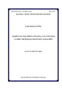 Luận án Nghiên cứu đặc điểm lâm sàng, cận lâm sàng và điều trị dị dạng mạch máu ngoại biên